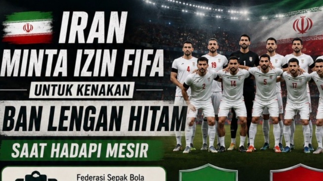 Piala Dunia 2026: Iran Ajukan Izin Khusus ke FIFA Pakai Ban Lengan Hitam Kontra Mesir, Apa Artinya?