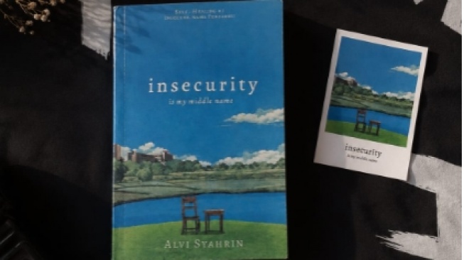 Insecurity Is My Middle Name: Seni Berdamai dengan Kekurangan