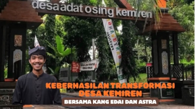 Keberhasilan Transformasi Desa Kemiren bersama Kang Edai dan Astra