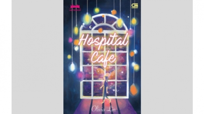 Ulasan Novel Hospital Cafe, Langkah Berani Untuk Bahagia Kembali