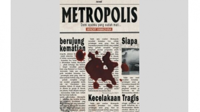 Ulasan Novel Metropolis, Jejak Dendam di Balik Bayang Sindikat Narkotika