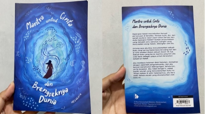 Mantra untuk Cinta dan Brengseknya Dunia: Ketika Sebuah Buku Jadi Penyelamat