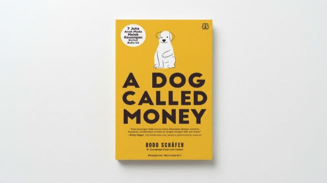Belajar Mengelola Uang dari Seekor Anjing dalam A Dog Called Money