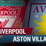 Ini Susunan Pemain Liverpool vs Aston Villa 