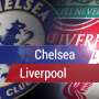 Preview: Ancaman The Reds di Stamford Bridge