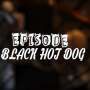 Video Jalan-jalan Sore Episode Black Hot Dog Dudes of Gourmet