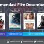 Ini Dia Film yang Patut Ditonton Selama Desember