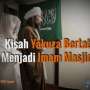 Kisah Yakuza Bertato Masuk Islam dan Jadi Imam Masjid