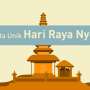 Fakta Unik Hari Raya Nyepi di Bali