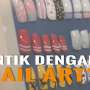 "Nail Art" Bikin Kuku Anda Cantik!