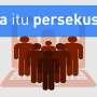 Seram! Begini Gaya dan Ciri-ciri Persekusi