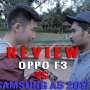Duel Smartphone: Oppo F3 VS Samsung A5 (2017), Hebat Mana?