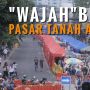 Begini, Wajah Tanah Abang Zaman Now!