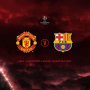 Doa Barcelona Terkabul Ketemu Manchester United di Liga Champions