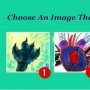 Tes Kepribadian: Gambar Mana yang Paling Menakutkan? Ketahui Kekuatan Anda