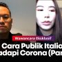 Wawancara Eksklusif: Cara Warga Italia Hadapi Virus Corona (Part 3-Habis)