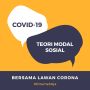 Covid-19 dan Teori Modal Sosial