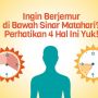 Ingin Berjemur di Bawah Sinar Matahari, Perhatikan 4 Hal Ini Ya!