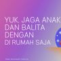 INFOGRAFIS: Cara Jaga Balita dan Anak dari Virus Corona Saat Di Rumah