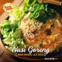 Hari Nasi Goreng Nasional, Ibu Kini Bisa Bikin Nasi Goreng Tanpa Repot