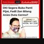CEK FAKTA: Benarkah Fadli Zon Sebut Anies  Sebagai Duta Germo?