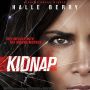 Sinopsis Film Kidnap, Tayang di Trans TV Malam Ini