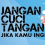 INFOGRAFIS: Jangan Cuci Tangan! Jika Kamu Ingin...