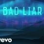 Lirik Lagu Bad Liar dan Terjemahan