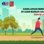 Videografis: Cara Aman Berolahraga di Ruang Publik saat Pandemi