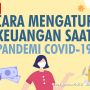 Videografis: Cara Efektif Mengatur Keuangan saat Pandemi