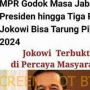 CEK FAKTA: Benarkah MPR Godok Masa Jabatan Presiden Jokowi Tiga Periode?