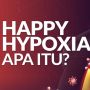 INFOGRAFIS: Happy Hypoxia, Apa Itu?