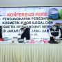 Awas Beli Komestik Online! BPOM Sita Lebih dari Rp10 Miliar Produk Ilegal
