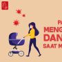 Videografis: Panduan Mengasuh Bayi dan Balita saat Masa Pandemi
