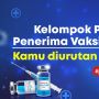 INFOGRAFIS: Kelompok Prioritas Penerima Vaksin Covid-19!