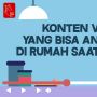 Videografis: Ide Konten Video yang Bisa Dikerjakan di Rumah saat Pandemi