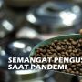 Upaya Pengusaha Kopi Bertahan dan Berbagi Di Tengah Pandemi
