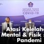 Mengatasi Kelelahan Mental dan Fisik Akibat Pandemi