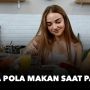Atur Pola Makan Bisa Jadi Solusi Halau Stres di Masa Pandemi Covid-19