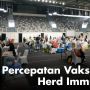 Kejar Vaksinasi Covid-19 untuk Herd Immunity
