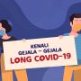 Videografis: Kenali Gejala-gelaja Long Covid-19