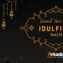 Arkadia Digital Media: Selamat Hari Raya IdulFitri 1442 H
