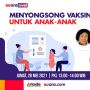 SuaraLive!: Menyongsong Vaksin Covid-19 untuk Anak-anak
