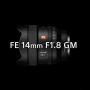 Sony Perkenalkan Lensa FE 14mm F1.8 GM, Ini Harga dan Spesifikasinya