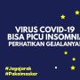 INFOGRAFIS: Virus Covid-19 Bisa Picu Insomnia, Perhatikan Gejalanya!