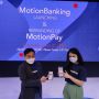 Kantongi Izin Digital Onboarding, MotionBanking dan MotionPay Resmi Meluncur