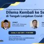 FGD: Dilema Kembali ke Sekolah di Tengah Lonjakan Covid-19