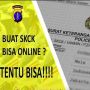 Cara Membuat atau Perpanjang SKCK Secara Online