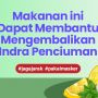 INFOGRAFIS: Makanan ini Dapat Membantu Mengembalikan Indra Penciuman