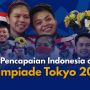 INFOGRAFIS: Pencapaian Indonesia di Olimpiade Tokyo 2020
